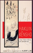 Hakuin on Kensho the Four Ways of Knowing
